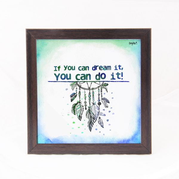You can do it- Quote Frame